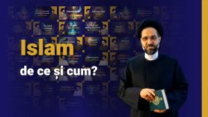 Islam, de ce și cum? - Din 2025